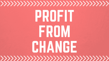Profit from Change - Learn2