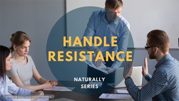 Handle Resistance Naturally