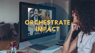 ORCHESTRATE IMPACT